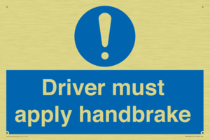 Driver must apply handbrake